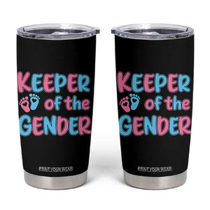 Funny Pregnancy Announcement Tumbler Cup Keeper Of The Gender