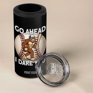 Funny Bigfoot Baseball Catcher 4 in 1 Can Cooler Tumbler Go Ahead I Dare You Gift TS12 Print Your Wear