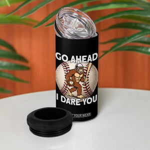 Funny Bigfoot Baseball Catcher 4 in 1 Can Cooler Tumbler Go Ahead I Dare You Gift TS12 Print Your Wear