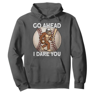 Funny Bigfoot Baseball Catcher Hoodie Go Ahead I Dare You Gift TS12 Dark Heather Print Your Wear