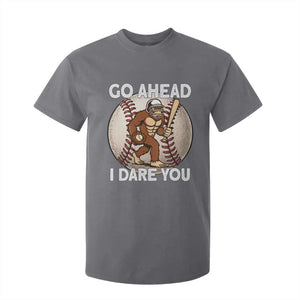 Funny Bigfoot Baseball Catcher T Shirt For Kid Go Ahead I Dare You Gift TS12 Charcoal Print Your Wear
