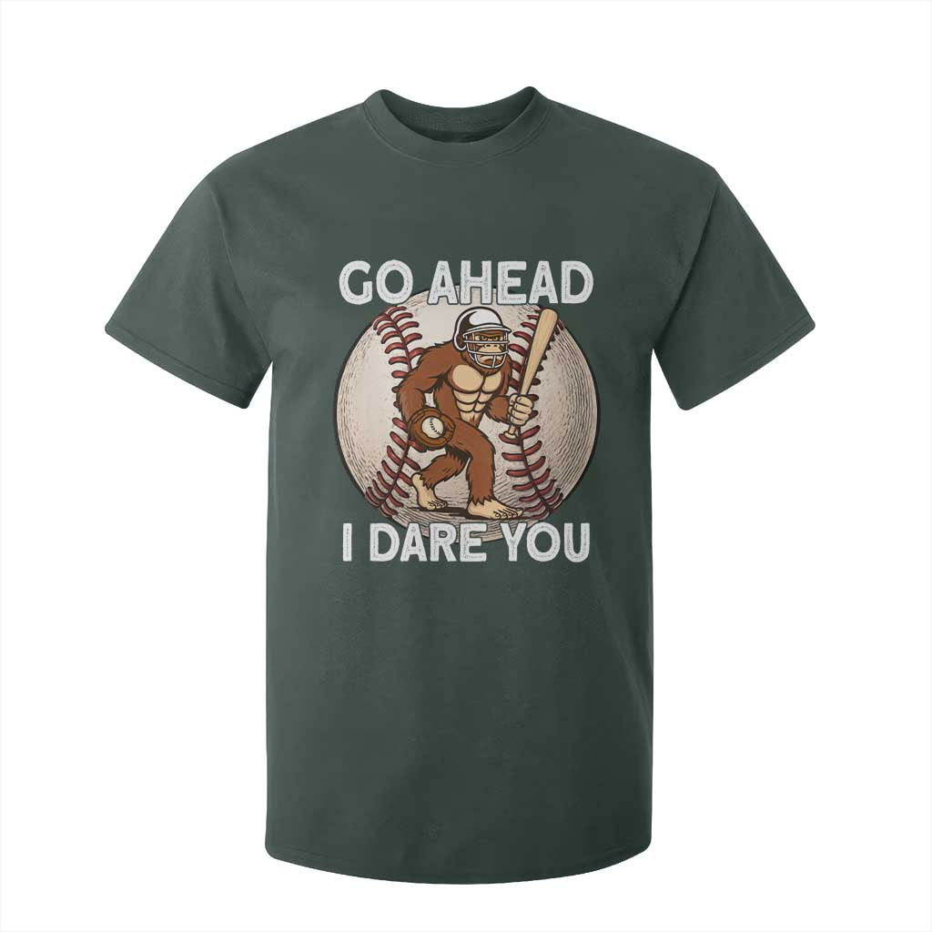 Funny Bigfoot Baseball Catcher T Shirt For Kid Go Ahead I Dare You Gift TS12 Dark Forest Green Print Your Wear