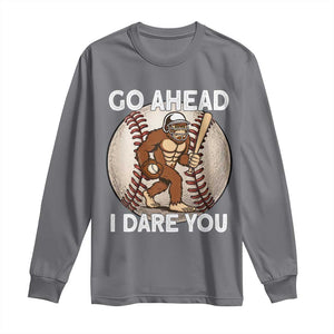 Funny Bigfoot Baseball Catcher Long Sleeve Shirt Go Ahead I Dare You Gift TS12 Charcoal Print Your Wear