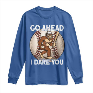 Funny Bigfoot Baseball Catcher Long Sleeve Shirt Go Ahead I Dare You Gift TS12 Royal Blue Print Your Wear