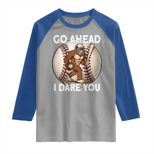 Funny Bigfoot Baseball Catcher Raglan Shirt Go Ahead I Dare You Gift TS12 Sport Gray Royal Print Your Wear