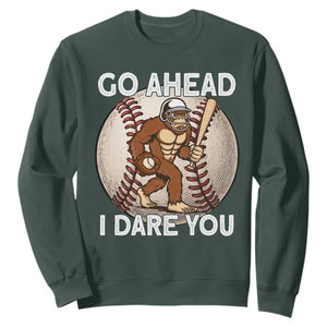Funny Bigfoot Baseball Catcher Sweatshirt Go Ahead I Dare You Gift TS12 Dark Forest Green Print Your Wear