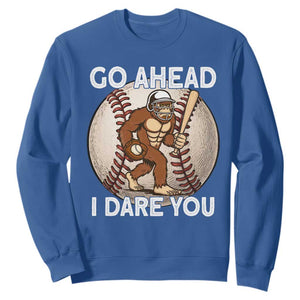 Funny Bigfoot Baseball Catcher Sweatshirt Go Ahead I Dare You Gift TS12 Royal Blue Print Your Wear