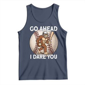 Funny Bigfoot Baseball Catcher Tank Top Go Ahead I Dare You Gift TS12 Navy Print Your Wear