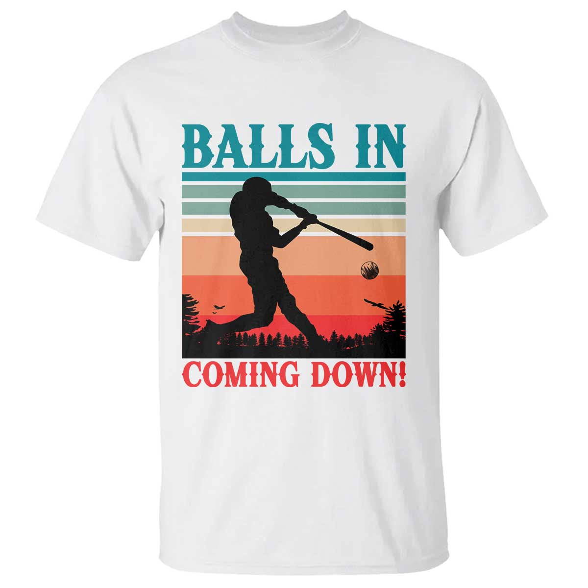 Funny BaseBall Lover T Shirt Balls In Coming Down TS12 White Print Your Wear