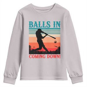 Funny BaseBall Lover Youth Sweatshirt Balls In Coming Down TS12 Ice Gray Print Your Wear