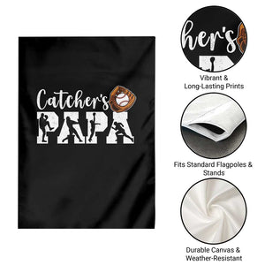 Catchers Papa Garden Flag Funny Gift For Catcher Player TS12 Print Your Wear