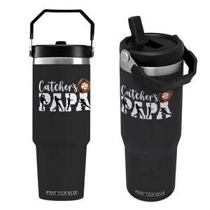 Catchers Papa Flip Straw Tumbler Funny Gift For Catcher Player TS12 One Size: 30 oz Black Print Your Wear