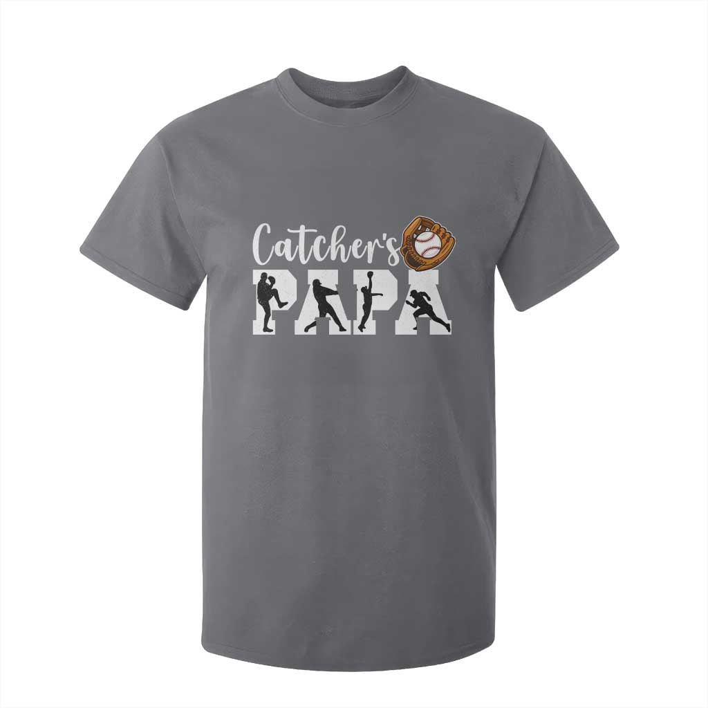Catchers Papa T Shirt For Kid Funny Gift For Catcher Player TS12 Charcoal Print Your Wear