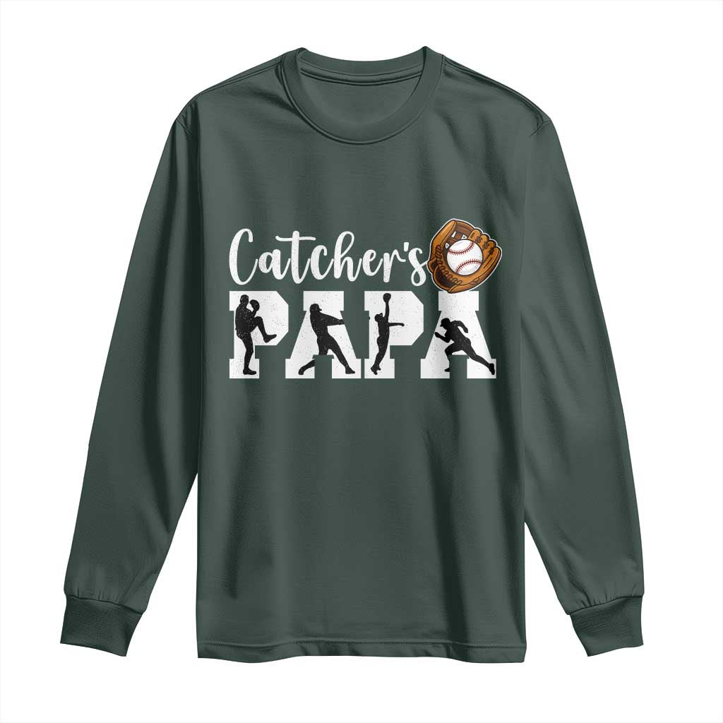 Catchers Papa Long Sleeve Shirt Funny Gift For Catcher Player TS12 Dark Forest Green Print Your Wear