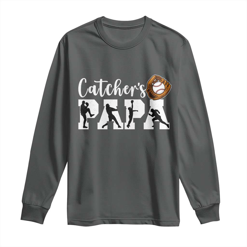 Catchers Papa Long Sleeve Shirt Funny Gift For Catcher Player TS12 Dark Heather Print Your Wear
