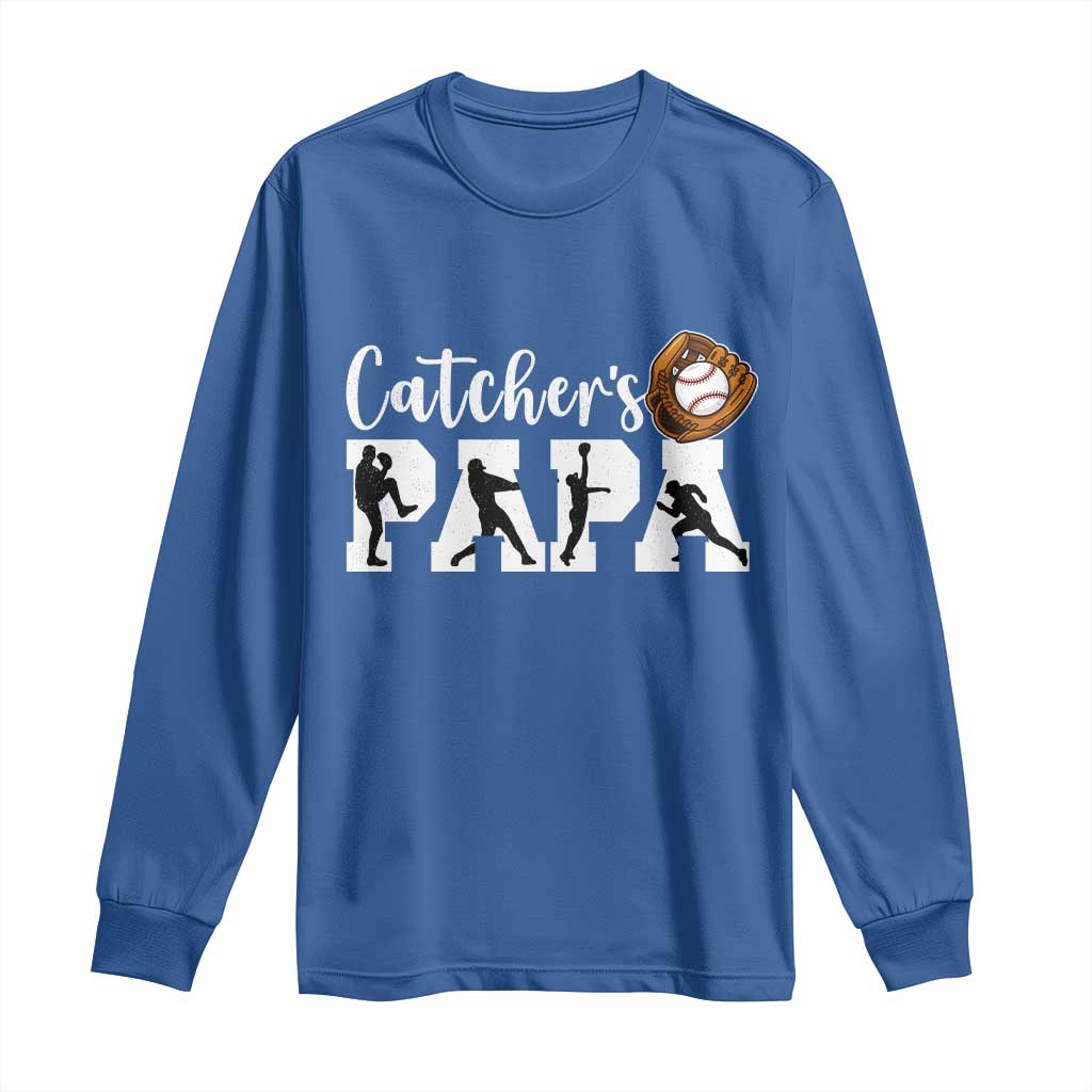 Catchers Papa Long Sleeve Shirt Funny Gift For Catcher Player TS12 Royal Blue Print Your Wear