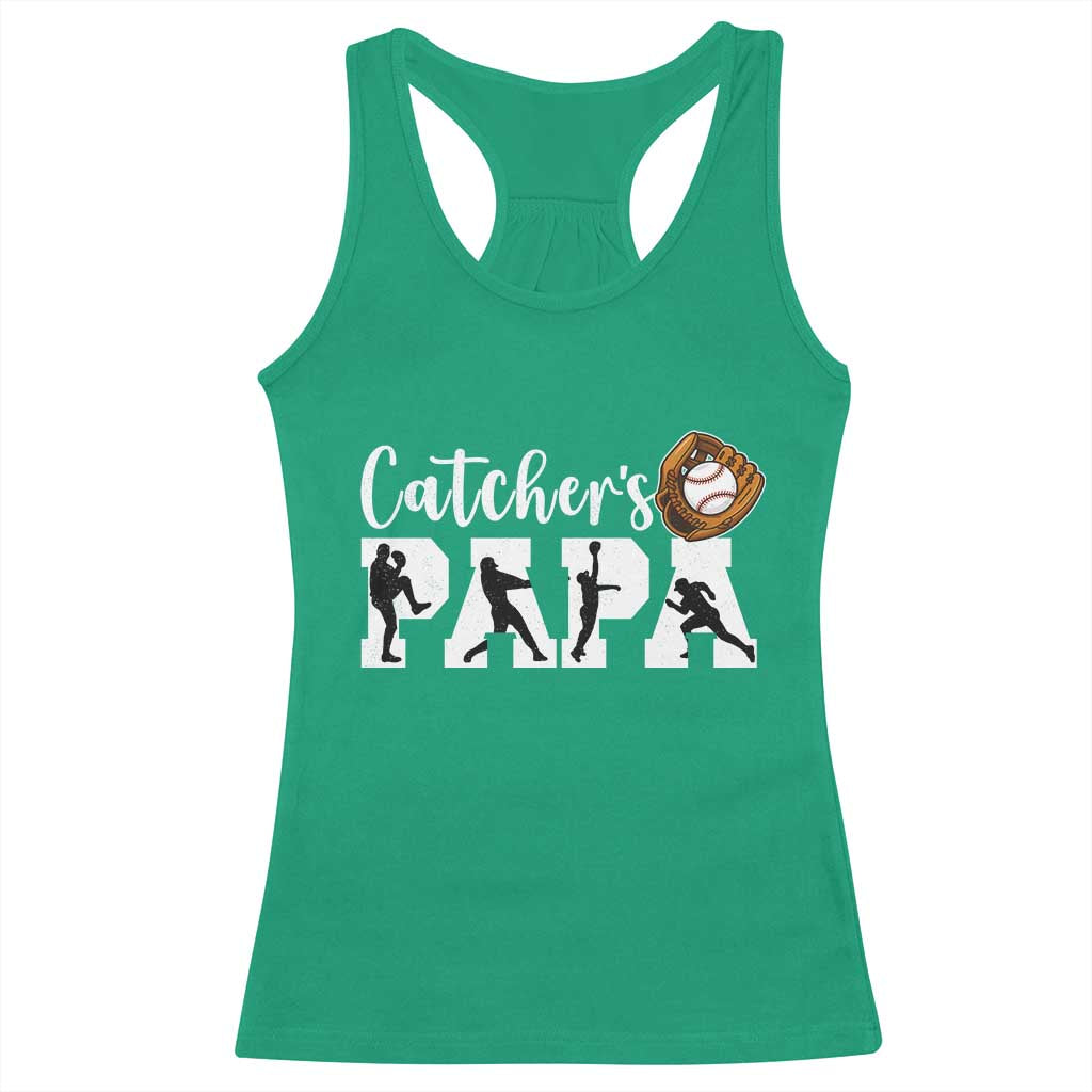 Catchers Papa Racerback Tank Top Funny Gift For Catcher Player TS12 Irish Green Print Your Wear