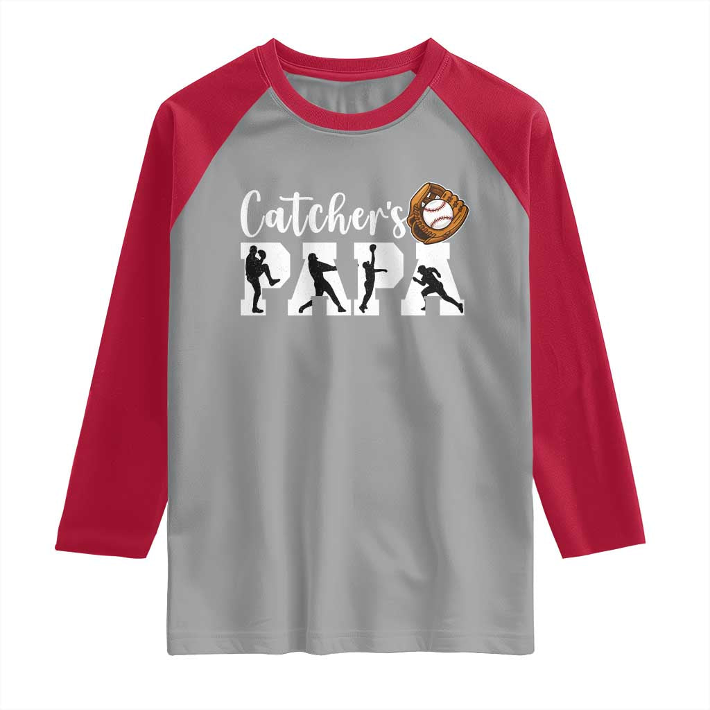 Catchers Papa Raglan Shirt Funny Gift For Catcher Player TS12 Sport Gray Red Print Your Wear