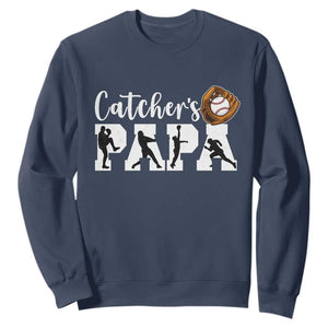 Catchers Papa Sweatshirt Funny Gift For Catcher Player TS12 Navy Print Your Wear