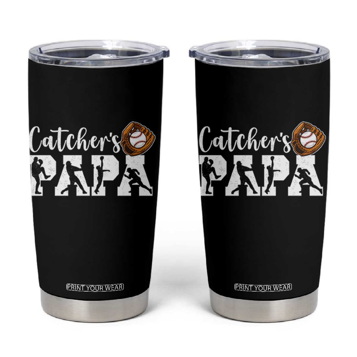 Catchers Papa Tumbler Cup Funny Gift For Catcher Player TS12 Black Print Your Wear