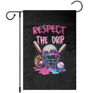 Funny Respect The Drip Baseball Mask Garden Flag Sports Lover TS12 Black Print Your Wear