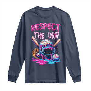 Funny Respect The Drip Baseball Mask Long Sleeve Shirt Sports Lover TS12 Navy Print Your Wear