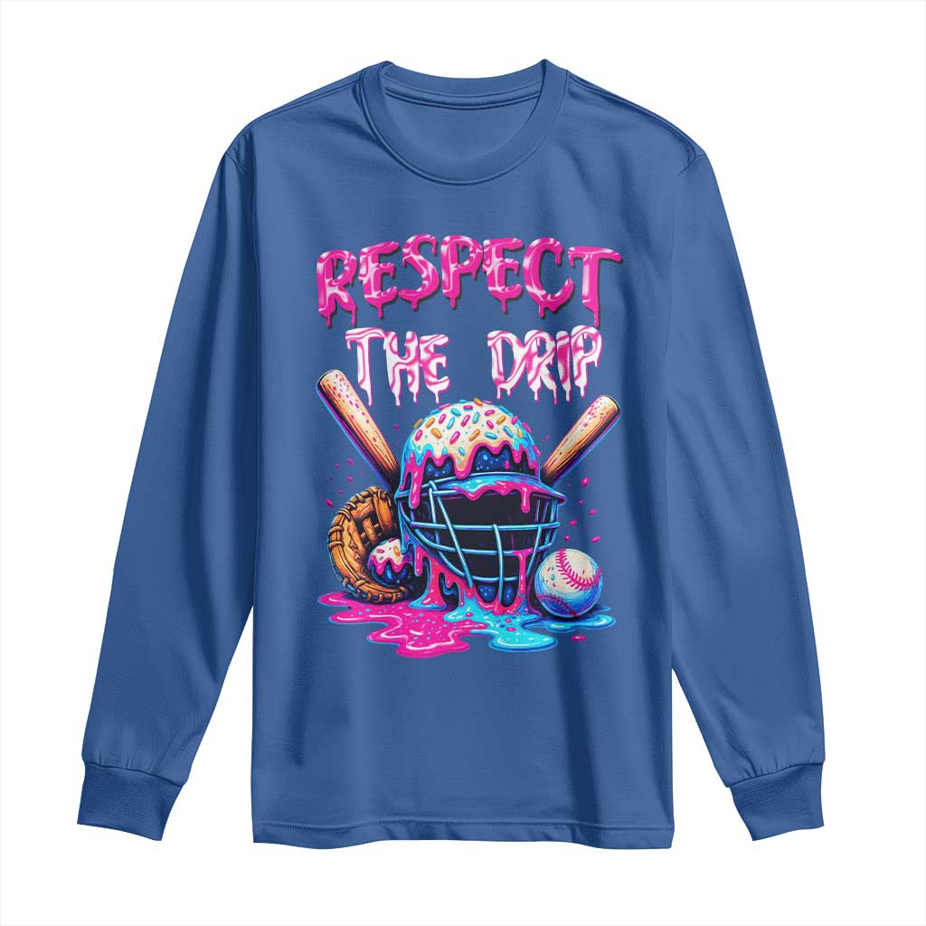 Funny Respect The Drip Baseball Mask Long Sleeve Shirt Sports Lover TS12 Royal Blue Print Your Wear