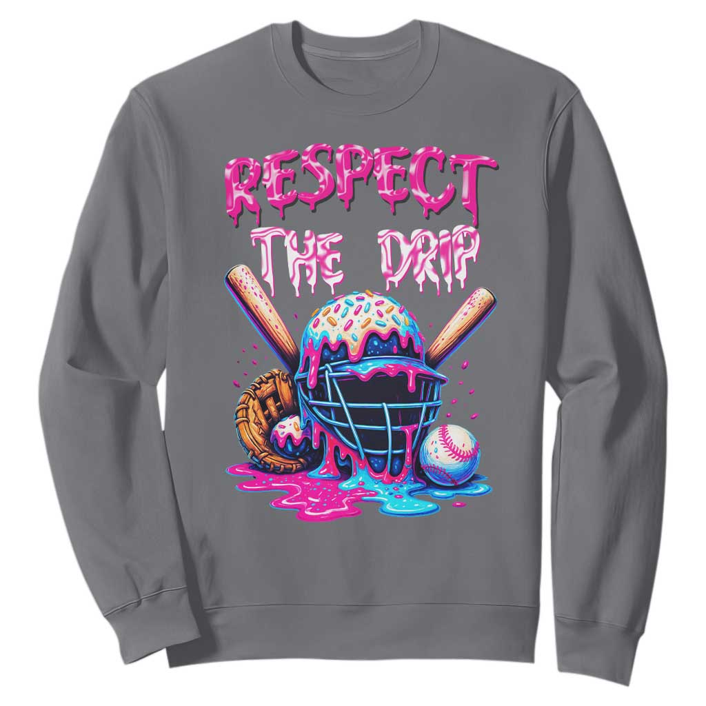 Funny Respect The Drip Baseball Mask Sweatshirt Sports Lover TS12 Charcoal Print Your Wear