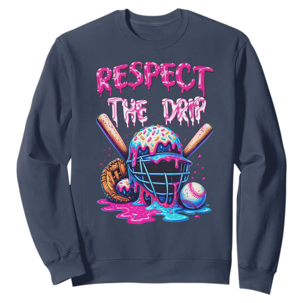 Funny Respect The Drip Baseball Mask Sweatshirt Sports Lover TS12 Navy Print Your Wear