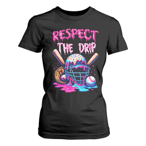 Funny Respect The Drip Baseball Mask T Shirt For Women Sports Lover TS12 Black Print Your Wear