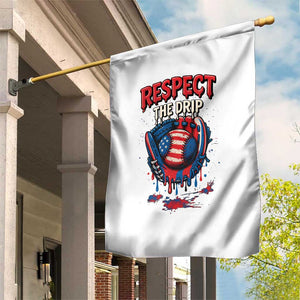 Respect The Drip Garden Flag Patriotic Baseball USA Sports Lover TS12 Print Your Wear