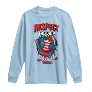 Respect The Drip Long Sleeve Shirt Patriotic Baseball USA Sports Lover TS12 Light Blue Print Your Wear