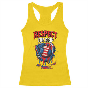 Respect The Drip Racerback Tank Top Patriotic Baseball USA Sports Lover TS12 Daisy Print Your Wear