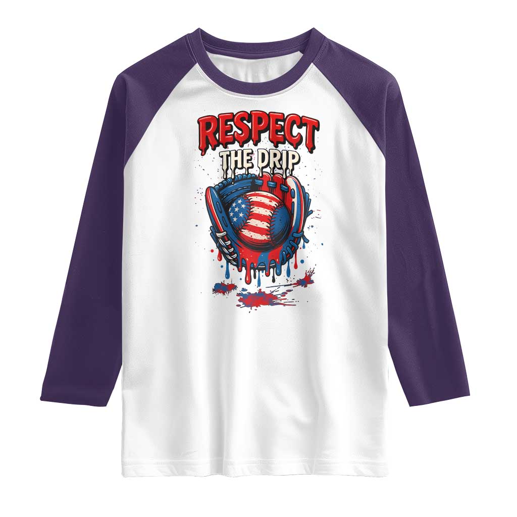 Respect The Drip Raglan Shirt Patriotic Baseball USA Sports Lover TS12 White Purple Print Your Wear