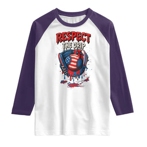 Respect The Drip Raglan Shirt Patriotic Baseball USA Sports Lover TS12 White Purple Print Your Wear