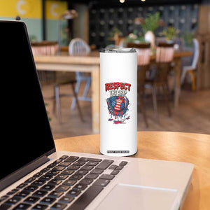 Respect The Drip Skinny Tumbler Patriotic Baseball USA Sports Lover TS12 Print Your Wear