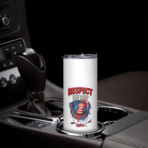 Respect The Drip Skinny Tumbler Patriotic Baseball USA Sports Lover TS12 Print Your Wear