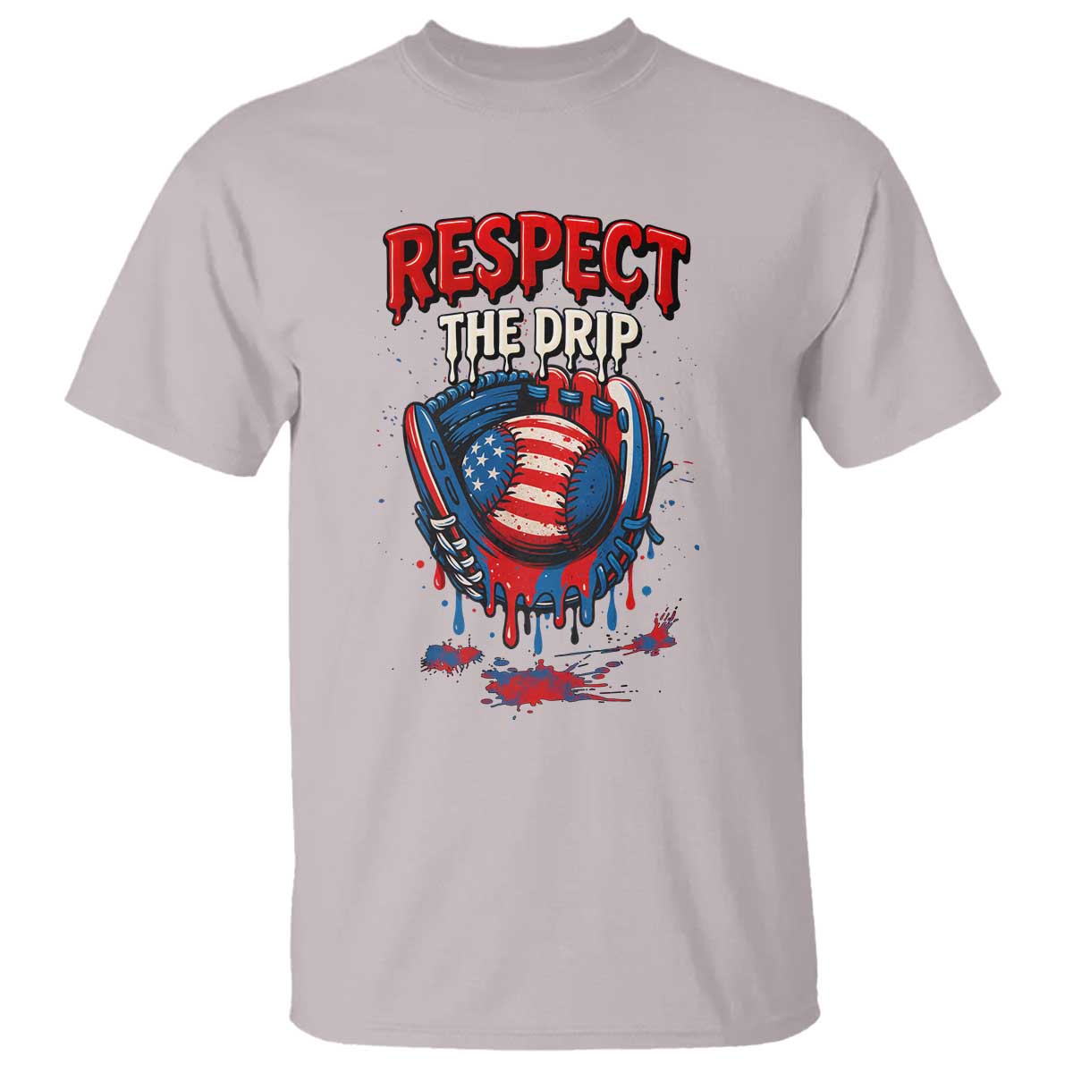Respect The Drip T Shirt Patriotic Baseball USA Sports Lover TS12 Ice Gray Print Your Wear