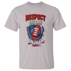 Respect The Drip T Shirt Patriotic Baseball USA Sports Lover TS12 Ice Gray Print Your Wear