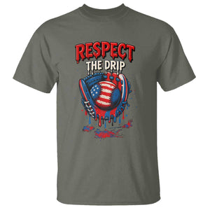 Respect The Drip T Shirt Patriotic Baseball USA Sports Lover TS12 Military Green Print Your Wear