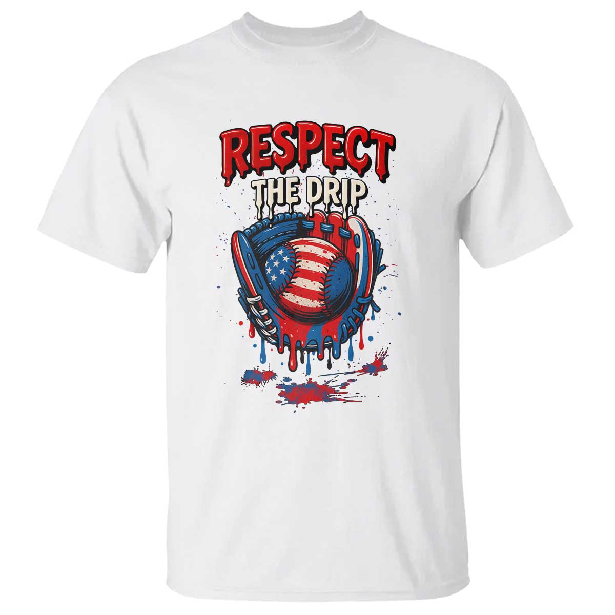 Respect The Drip T Shirt Patriotic Baseball USA Sports Lover TS12 White Print Your Wear