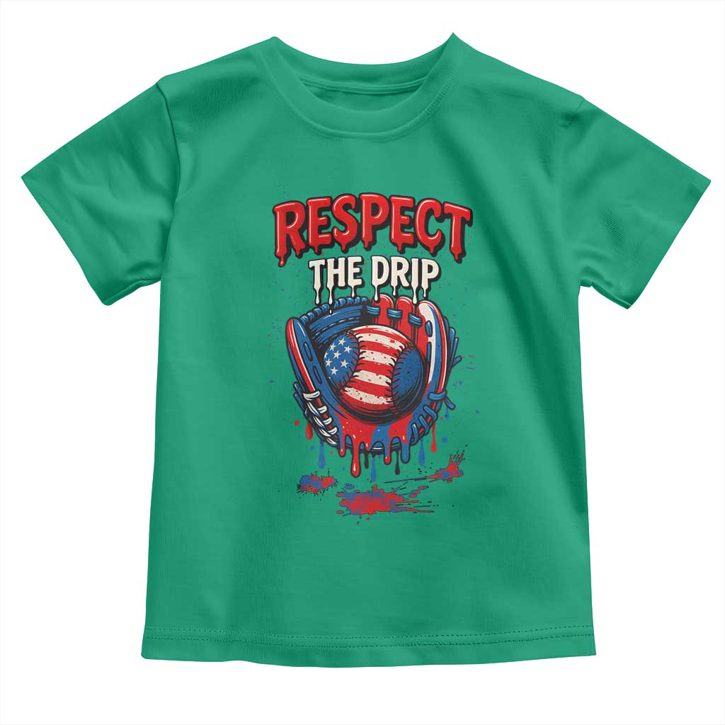 Respect The Drip Toddler T Shirt Patriotic Baseball USA Sports Lover TS12 Irish Green Print Your Wear