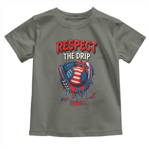 Respect The Drip Toddler T Shirt Patriotic Baseball USA Sports Lover TS12 Military Green Print Your Wear