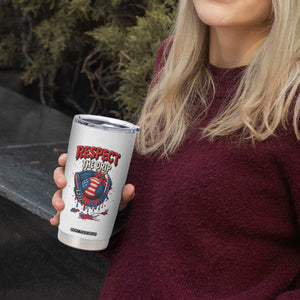 Respect The Drip Tumbler Cup Patriotic Baseball USA Sports Lover TS12 Print Your Wear
