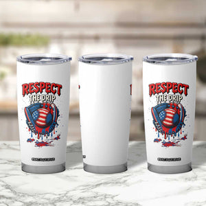 Respect The Drip Tumbler Cup Patriotic Baseball USA Sports Lover TS12 Print Your Wear