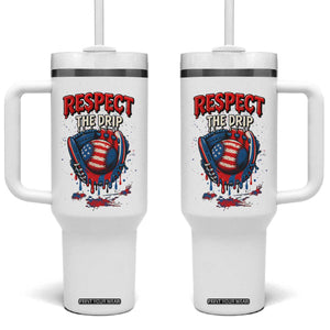 Respect The Drip Tumbler With Handle Patriotic Baseball USA Sports Lover TS12 One Size: 40 oz White Print Your Wear