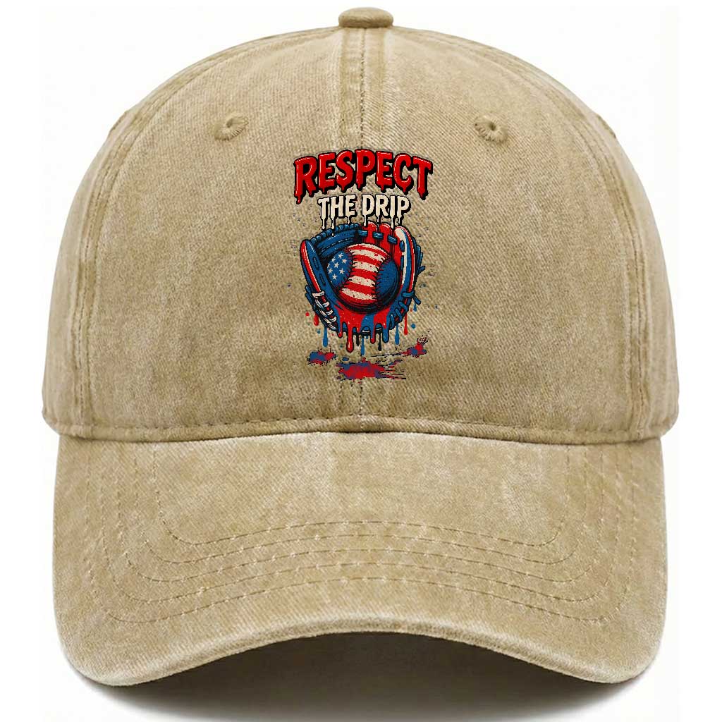 Respect The Drip Washed Cotton Baseball Cap Patriotic Baseball USA Sports Lover TS12 Washed Cap Universal Fit Khaki Print Your Wear