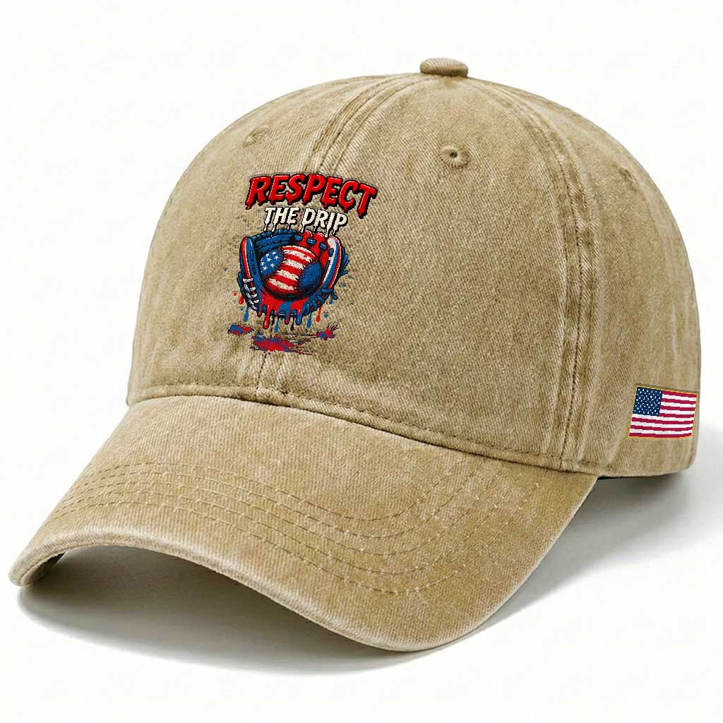 Respect The Drip Washed Cotton Baseball Cap Patriotic Baseball USA Sports Lover TS12 Print Your Wear