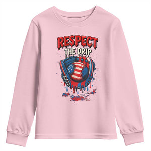 Respect The Drip Youth Sweatshirt Patriotic Baseball USA Sports Lover TS12 Light Pink Print Your Wear