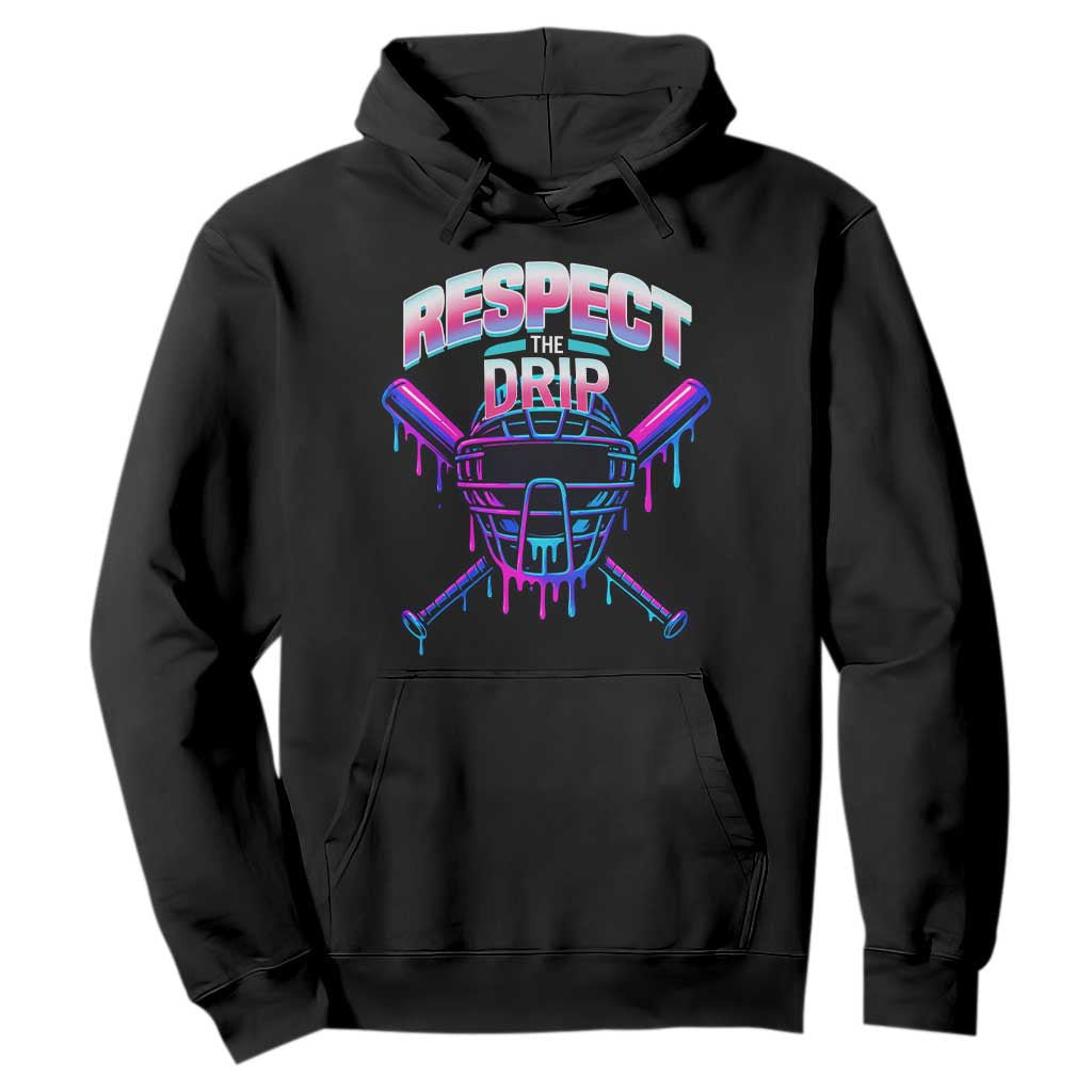 Respect The Drip Hoodie Funny Baseball Catcher Mask Sports Lover TS12 Black Print Your Wear